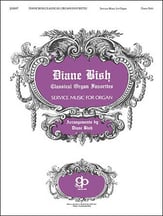 Diane Bish Classical Organ Favorite Organ sheet music cover